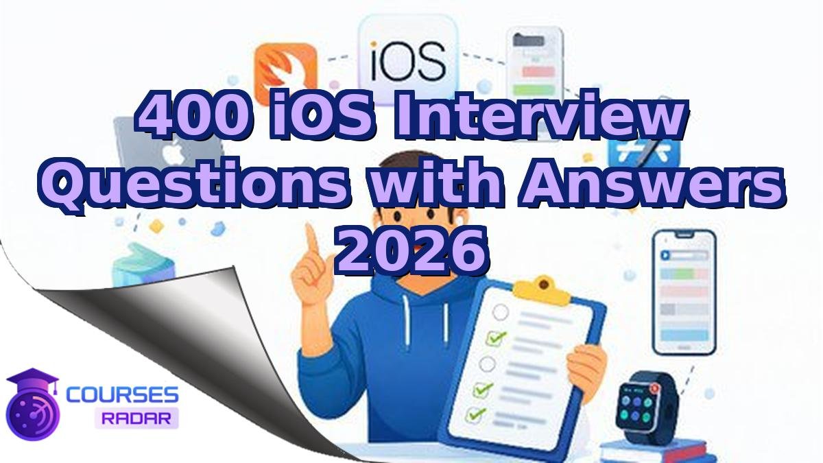 400 iOS Interview Questions with Answers 2026