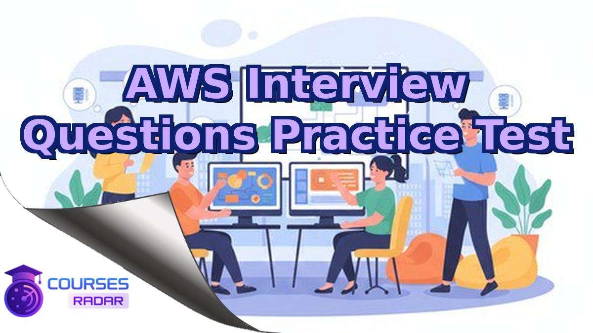 AWS Interview Questions Practice Test