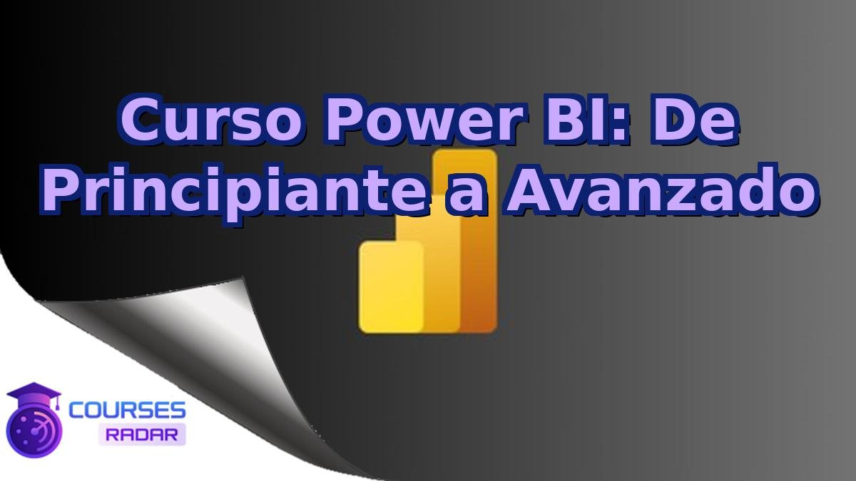Curso Power BI: De Principiante a Avanzado