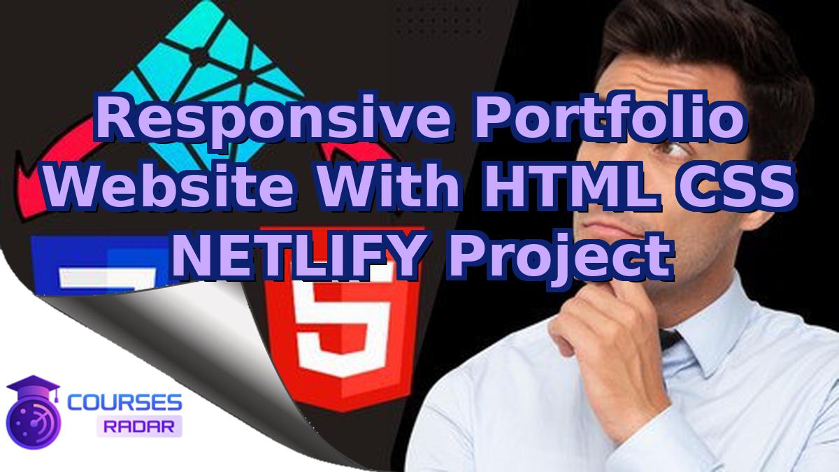 Responsive Portfolio Website With HTML CSS NETLIFY Project