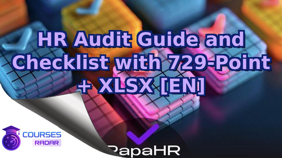 HR Audit Guide and Checklist with 729-Point + XLSX [EN]