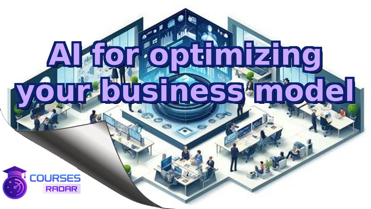 AI for optimizing your business model