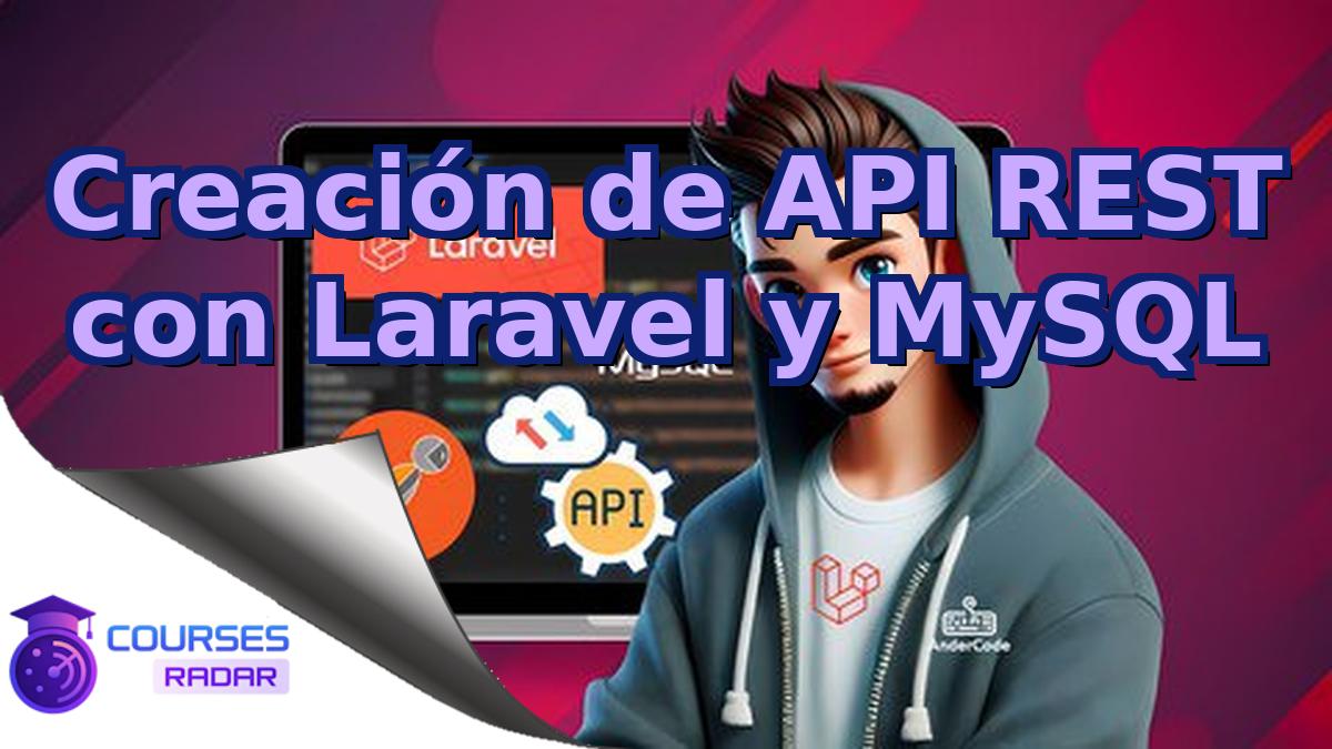 Creación de API REST con Laravel y MySQL