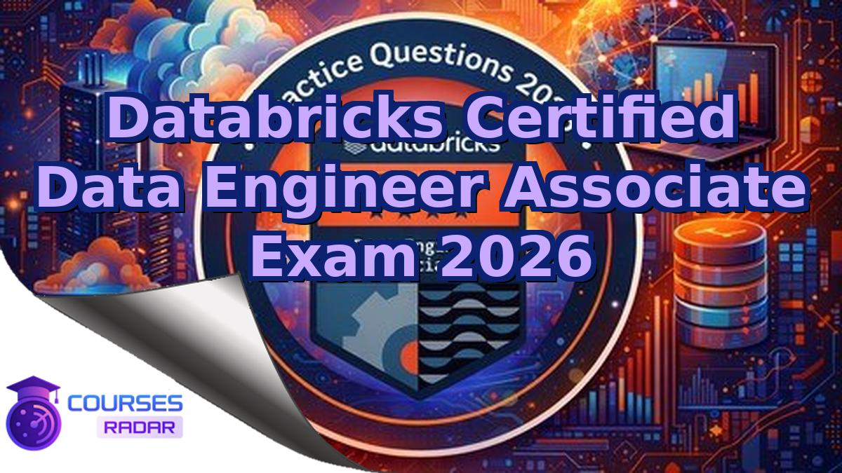 Databricks Certified Data Engineer Associate Exam 2026
