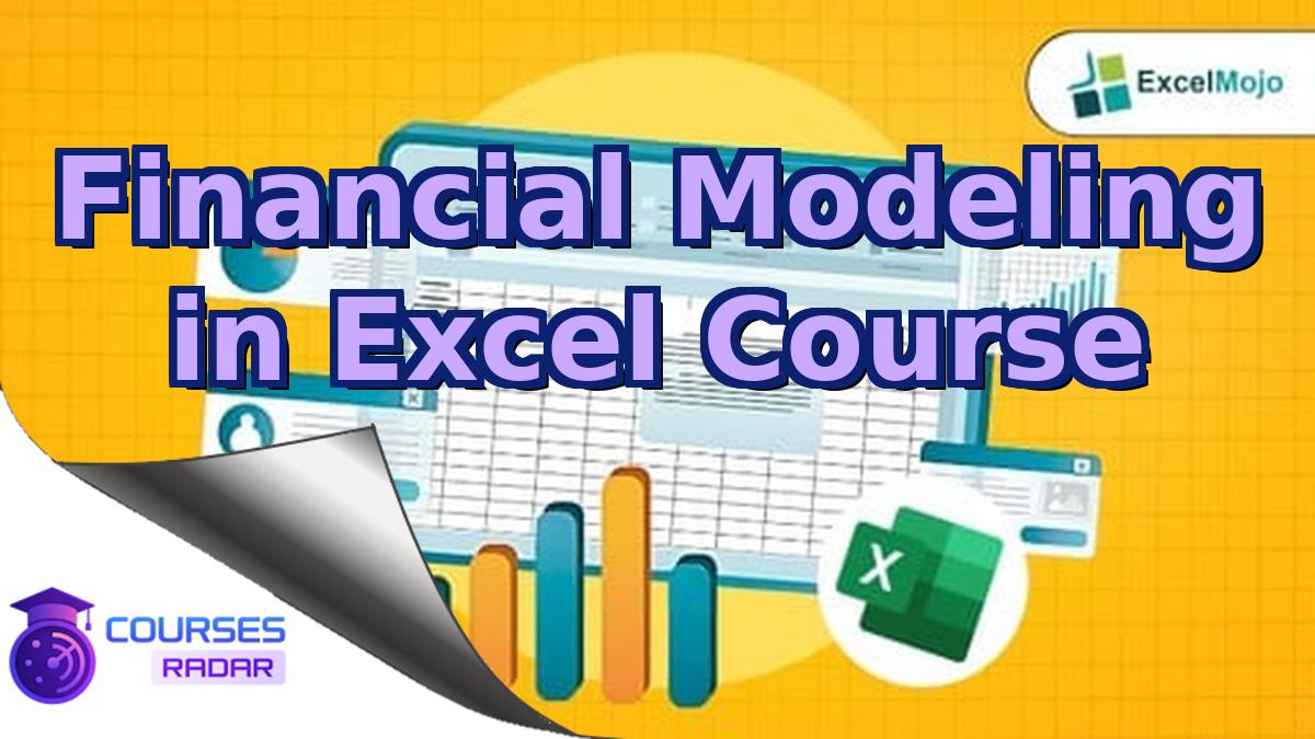 Financial Modeling in Excel Course