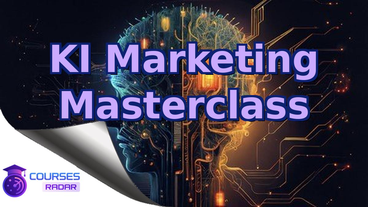 KI Marketing Masterclass