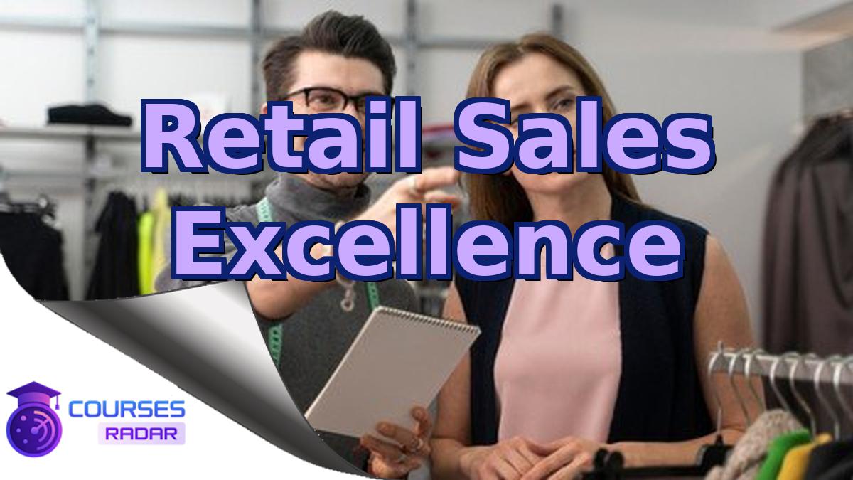 Retail Sales Excellence