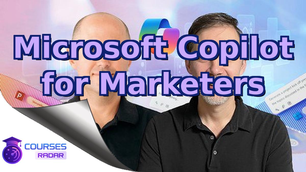 Microsoft Copilot for Marketers