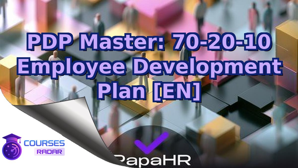 PDP Master: 70-20-10 Employee Development Plan [EN]
