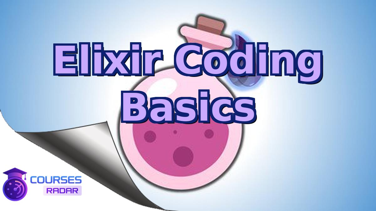 Elixir Coding Basics