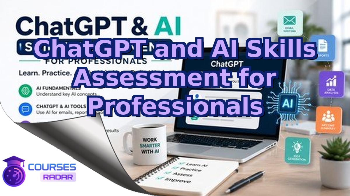 ChatGPT and AI Skills Assessment for Professionals