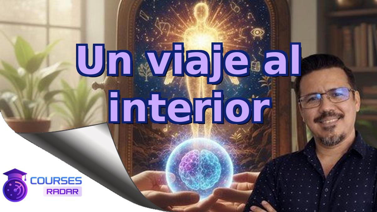 Un viaje al interior
