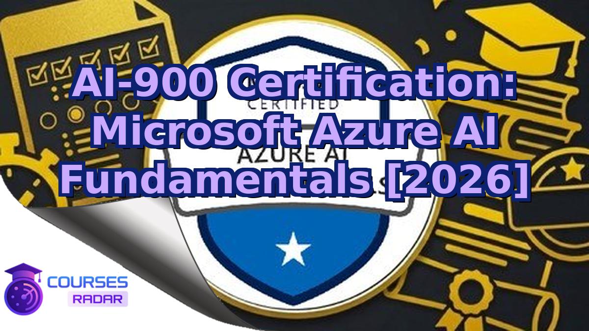 AI-900 Certification: Microsoft Azure AI Fundamentals [2026]