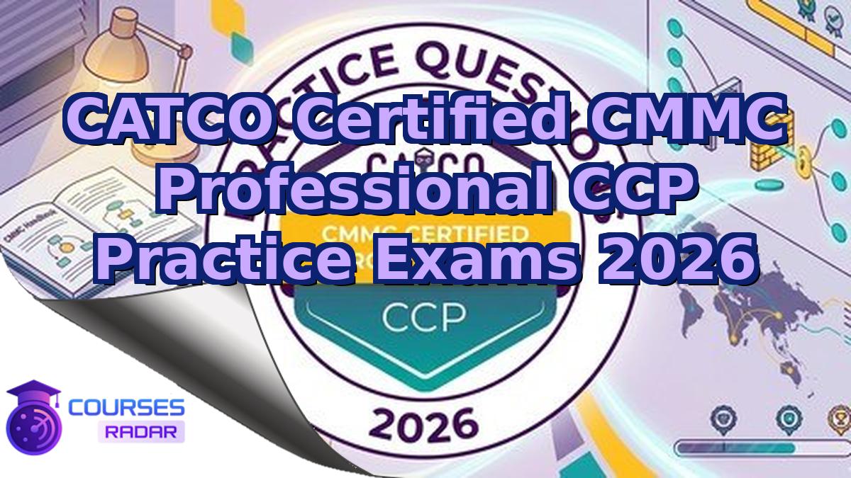CATCO Certified CMMC Professional CCP Practice Exams 2026