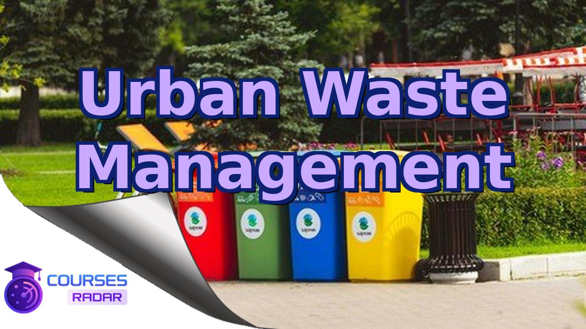 Urban Waste Management
