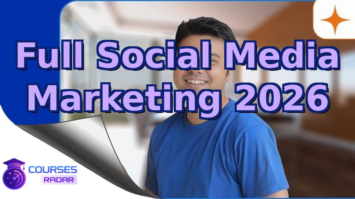 Full Social Media Marketing 2026