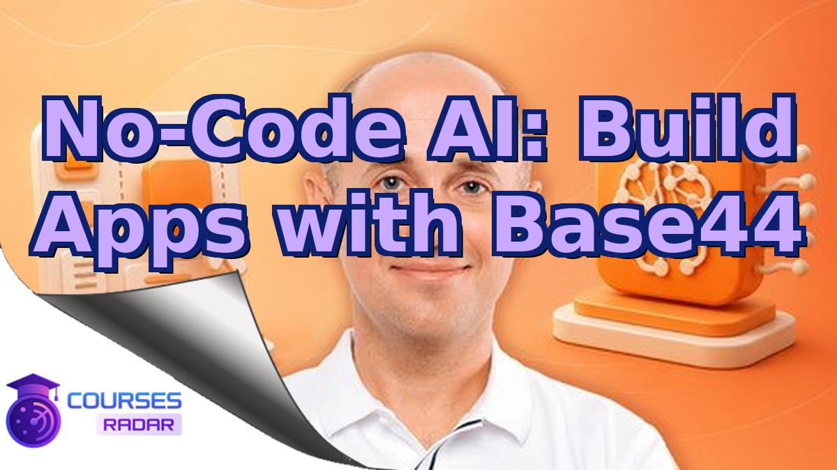 No-Code AI: Build Apps with Base44