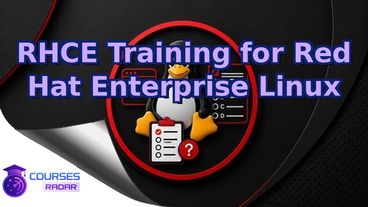 RHCE Training for Red Hat Enterprise Linux