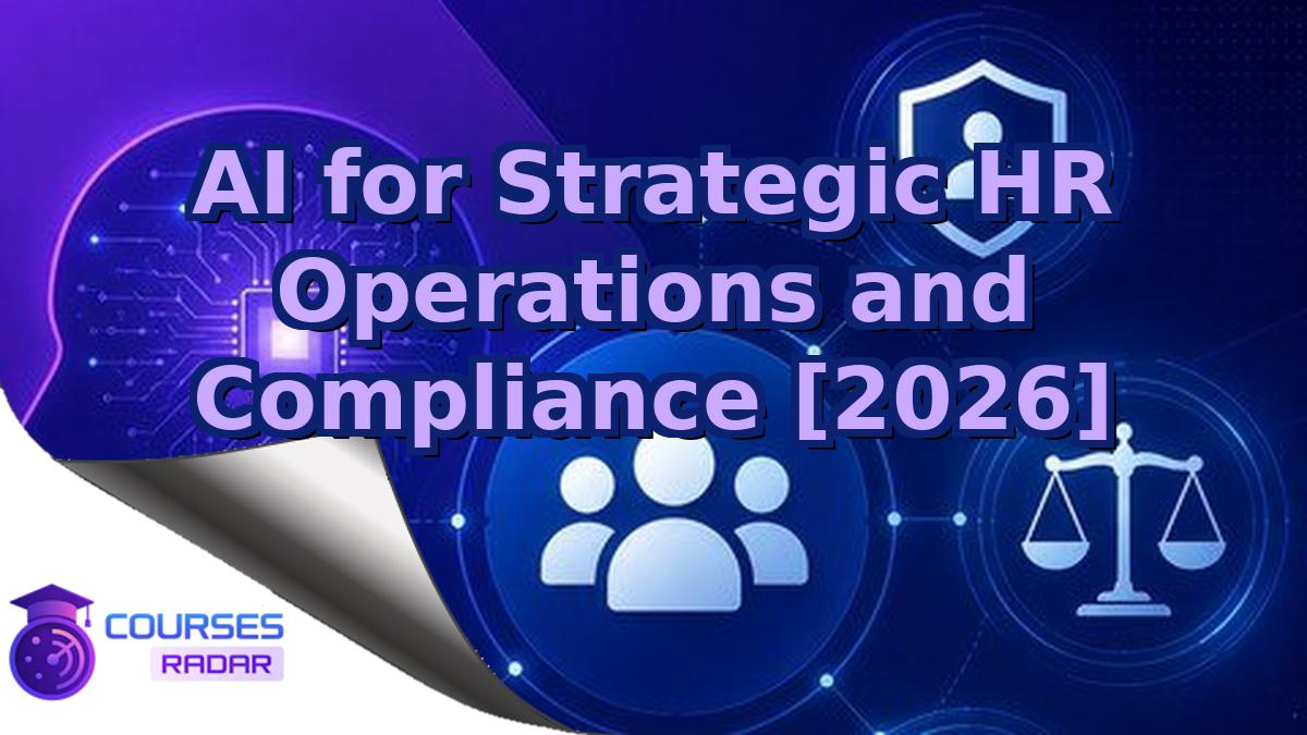 AI for Strategic HR Operations and Compliance [2026]