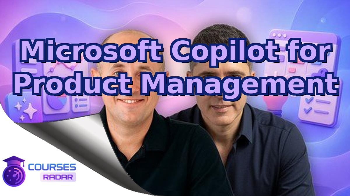 Microsoft Copilot for Product Management