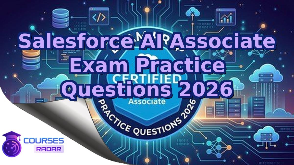 Salesforce AI Associate Exam Practice Questions 2026