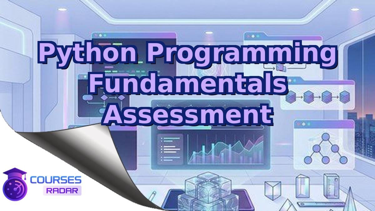 Python Programming Fundamentals Assessment