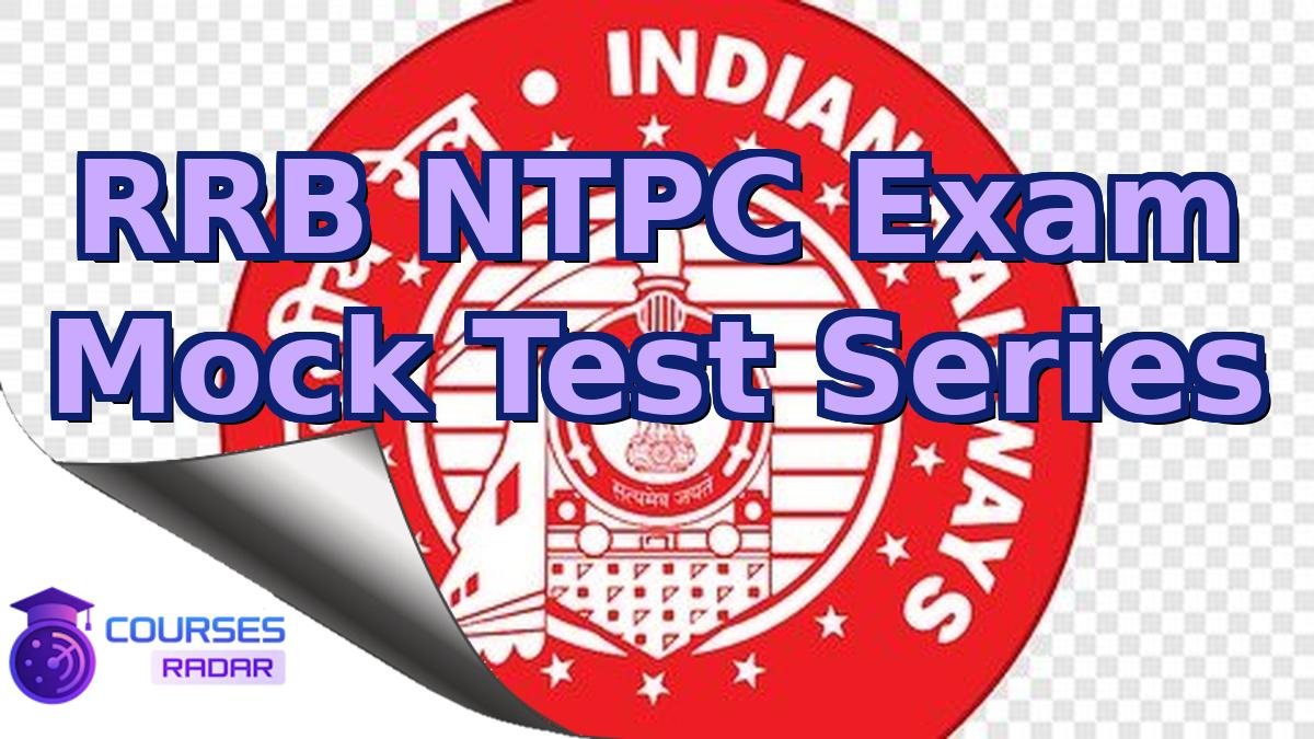 RRB NTPC Exam Mock Test Series
