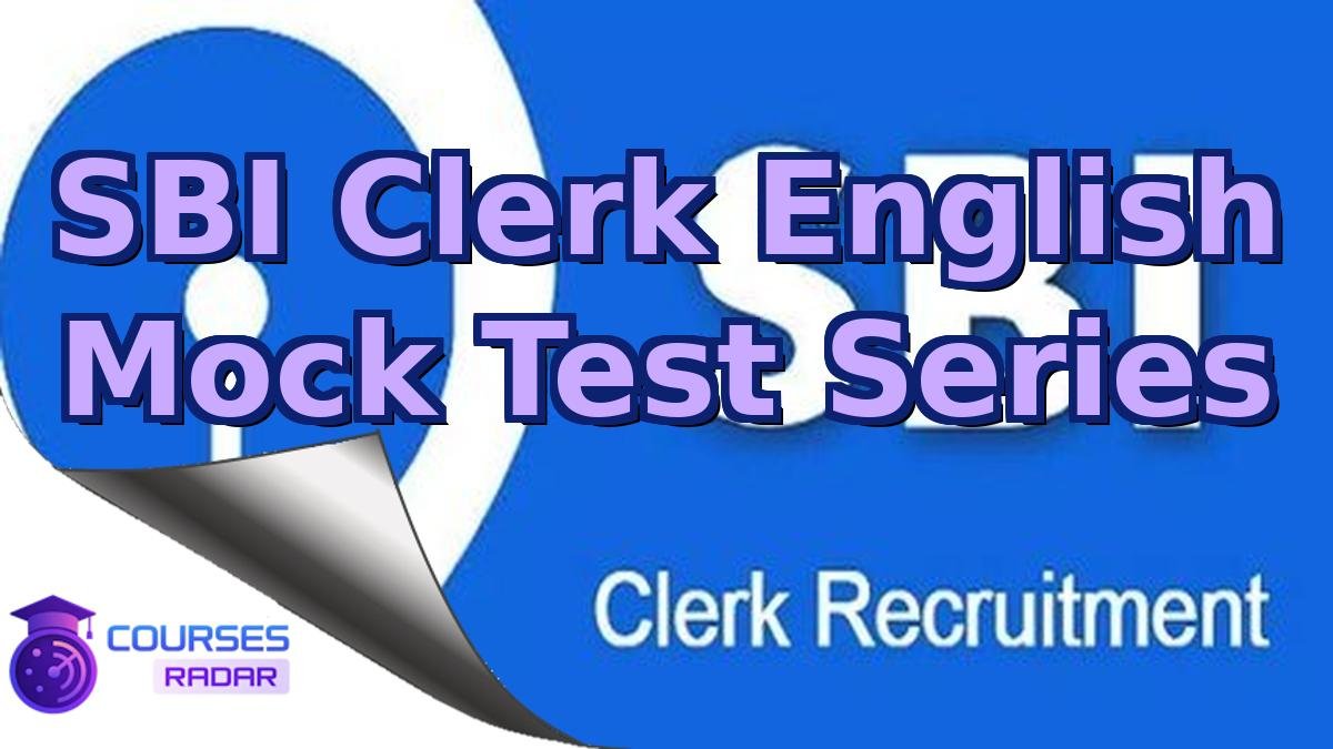SBI Clerk English Mock Test Series
