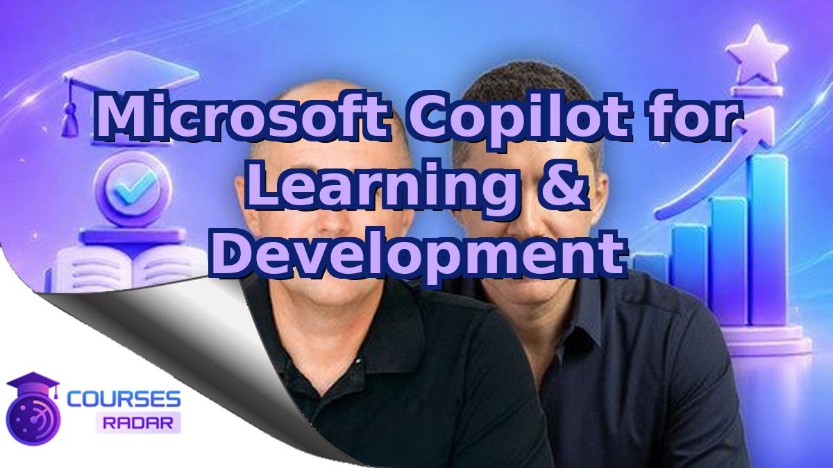 Microsoft Copilot for Learning & Development