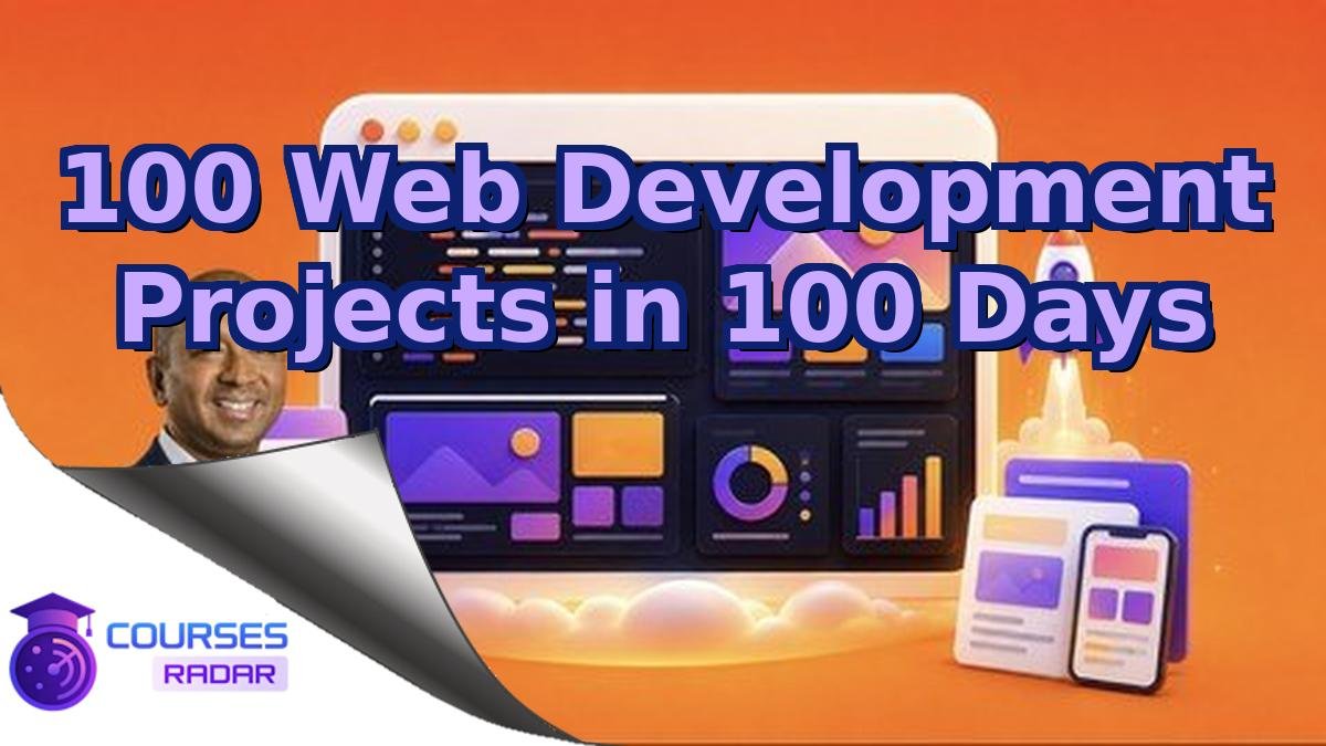 100 Web Development Projects in 100 Days