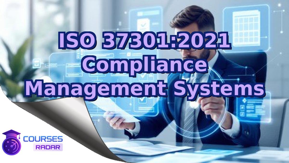 ISO 37301:2021 Compliance Management Systems