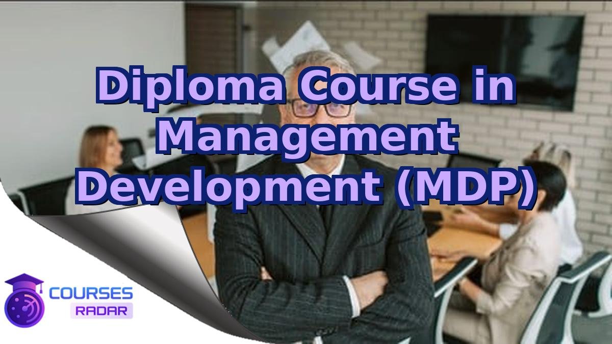 Diploma Course in Management Development (MDP)