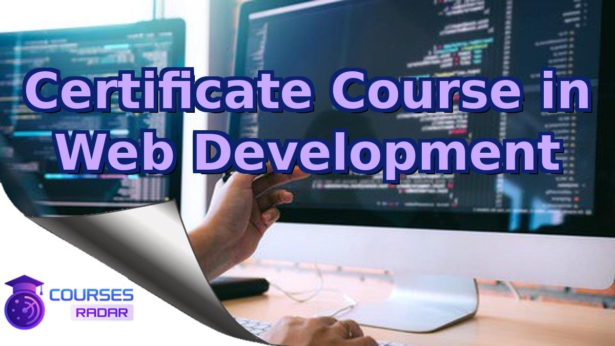 Certificate Course in Web Development