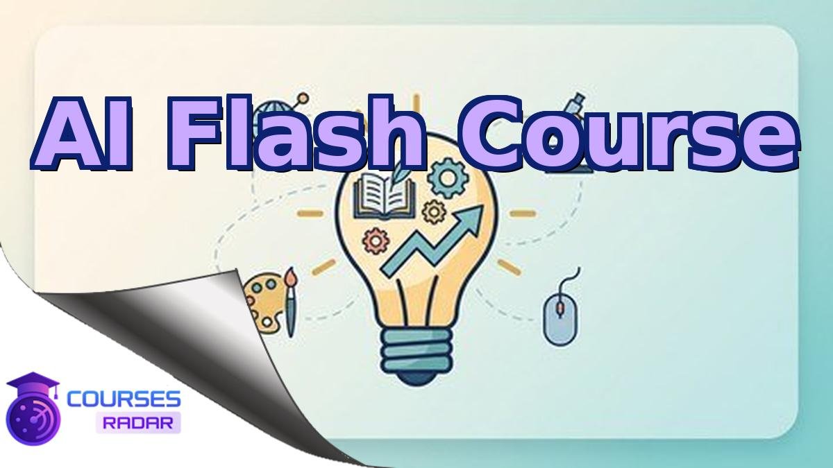 AI Flash Course