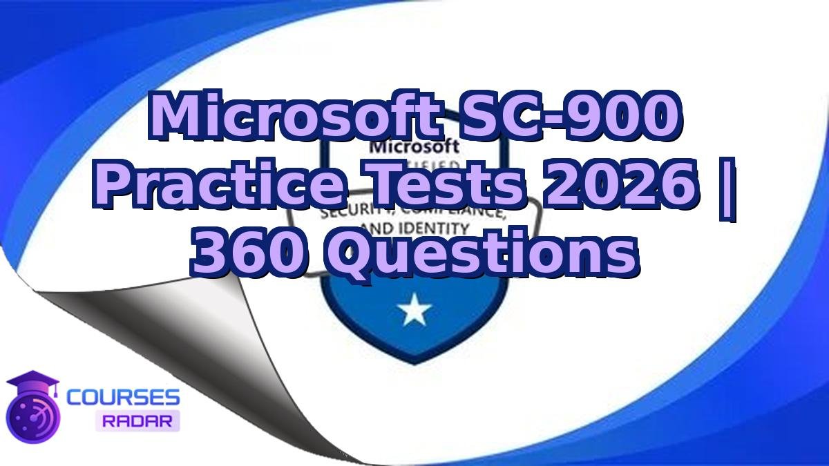 Microsoft SC-900 Practice Tests 2026 | 360 Questions