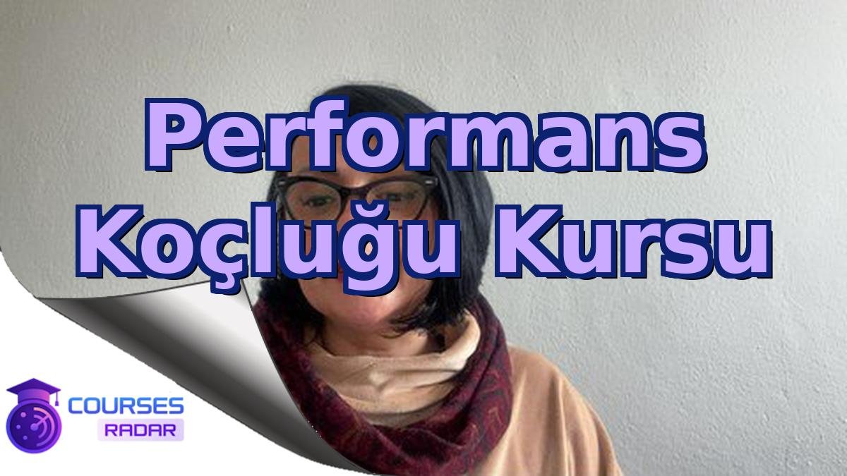 Performans Koçluğu Kursu