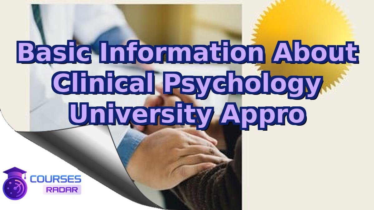 Basic Information About Clinical Psychology University Appro