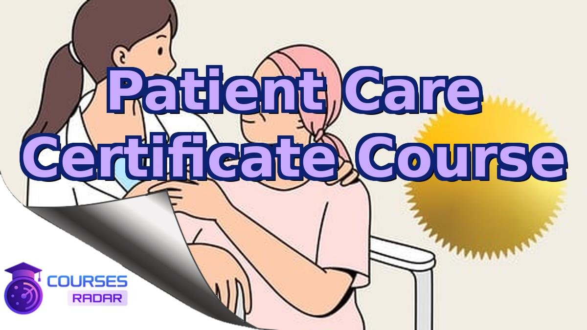 Patient Care Certificate Course