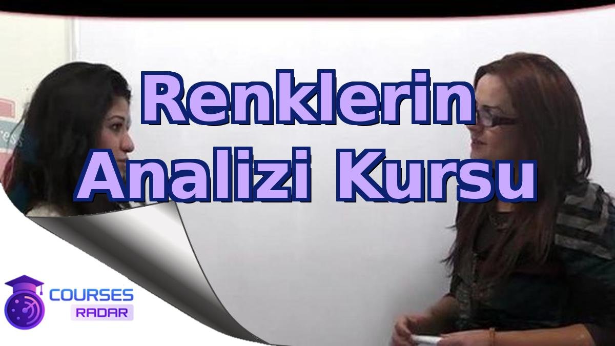 Renklerin Analizi Kursu