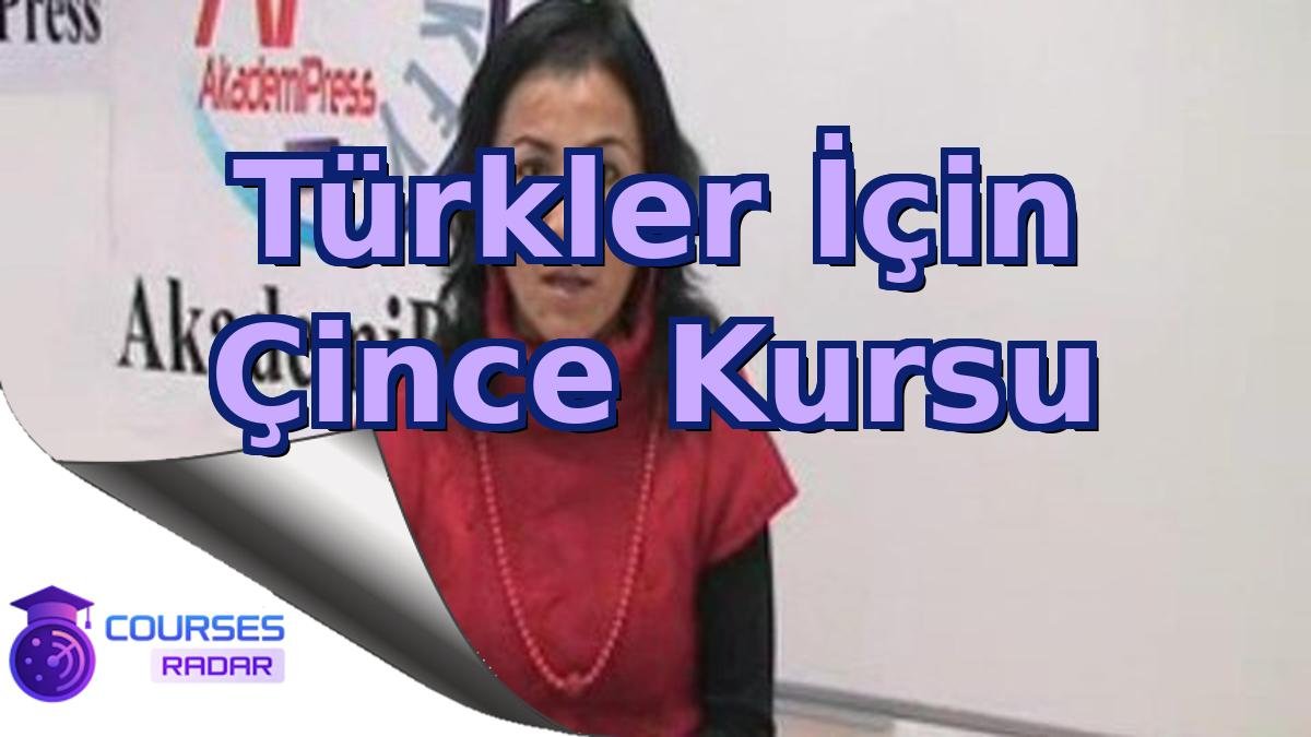 Türkler İçin Çince Kursu