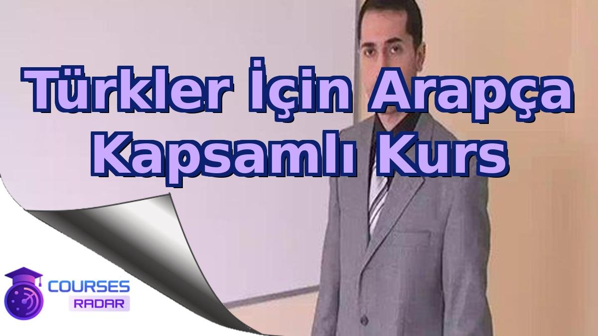 Türkler İçin Arapça Kapsamlı Kurs
