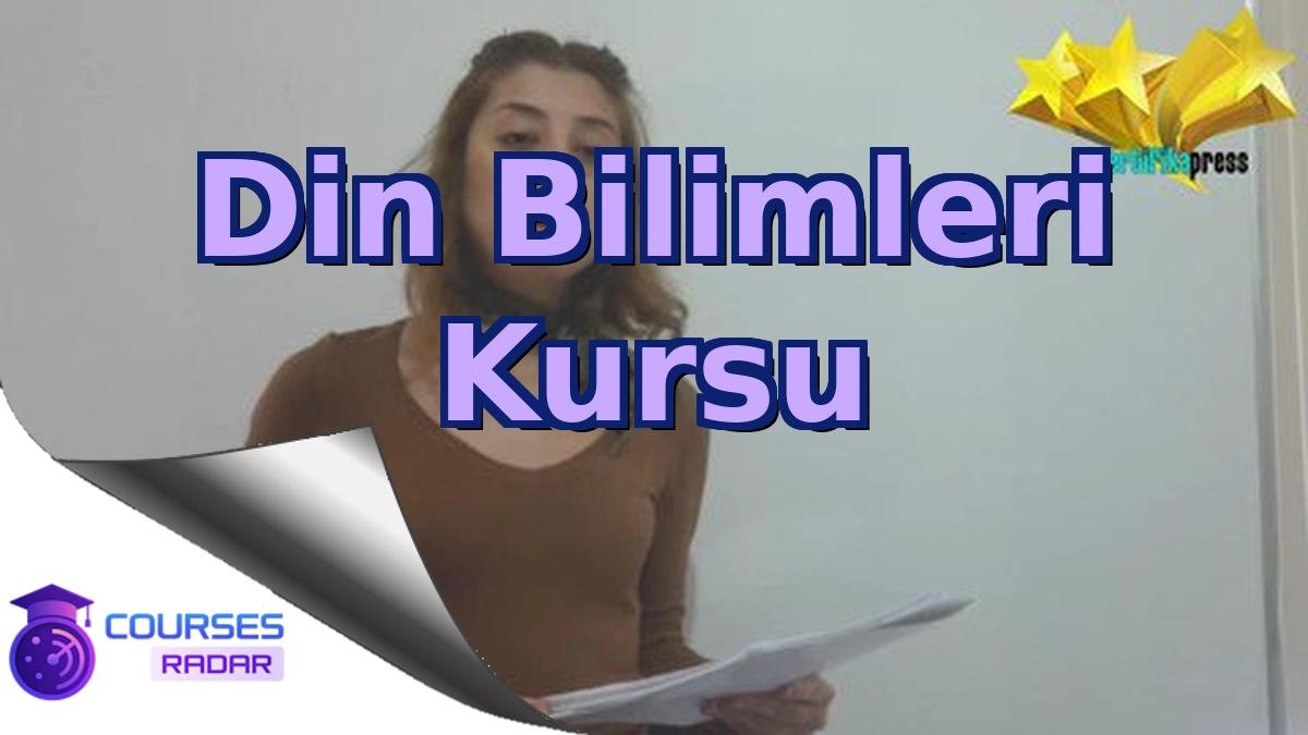 Din Bilimleri Kursu