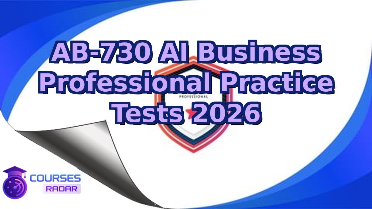 AB-730 AI Business Professional Practice Tests 2026