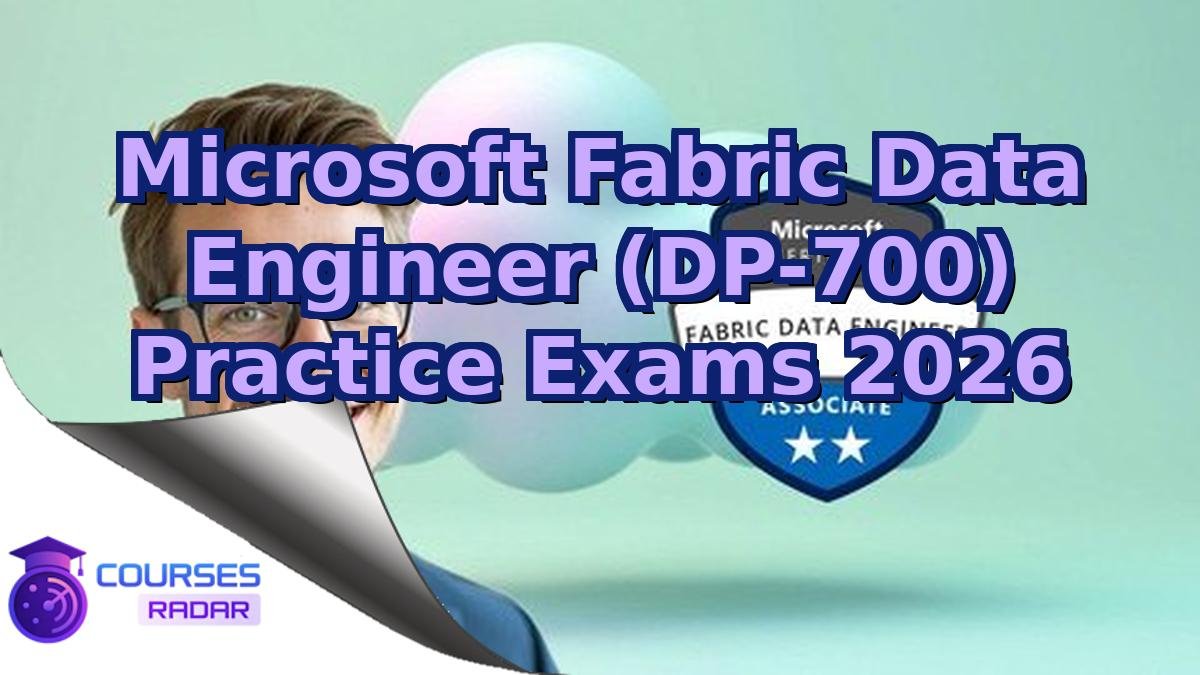 Microsoft Fabric Data Engineer (DP-700) Practice Exams 2026