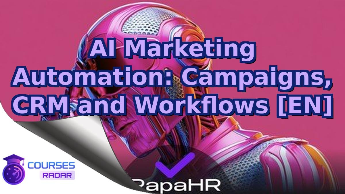 AI Marketing Automation: Campaigns, CRM and Workflows [EN]