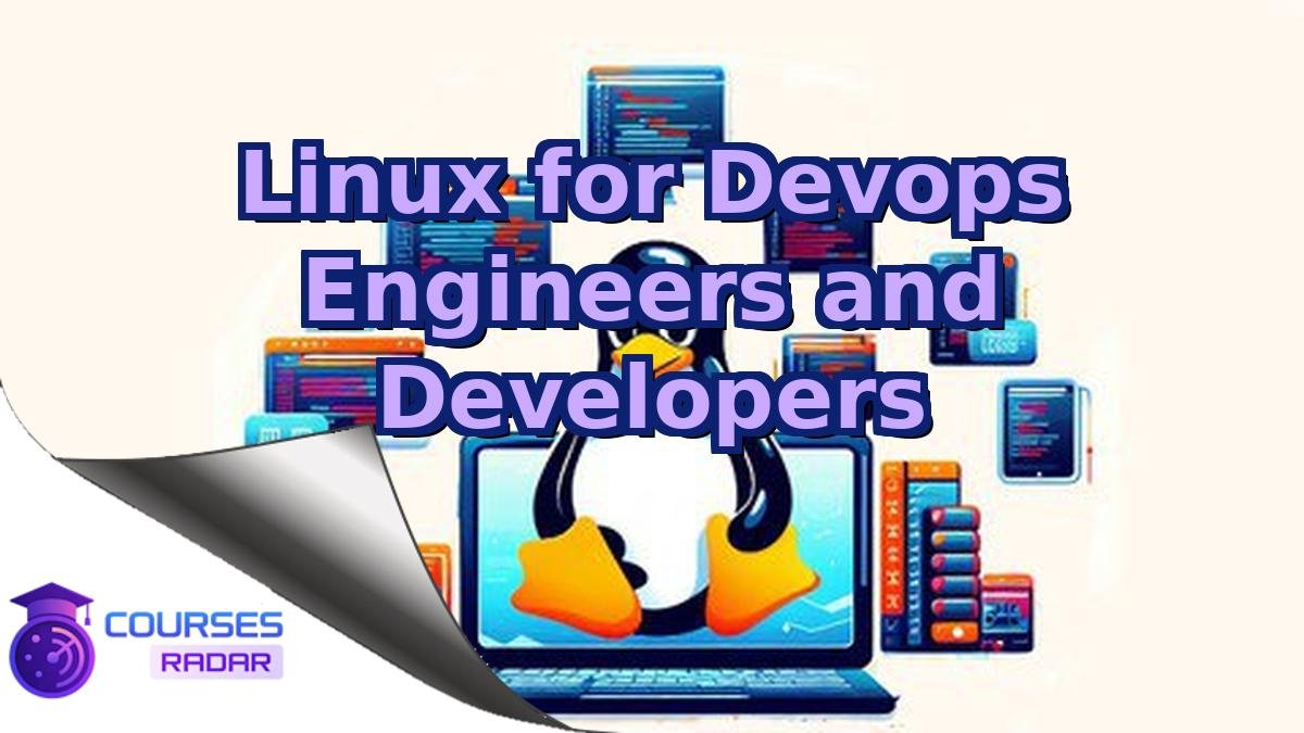 Linux for Devops Engineers and Developers