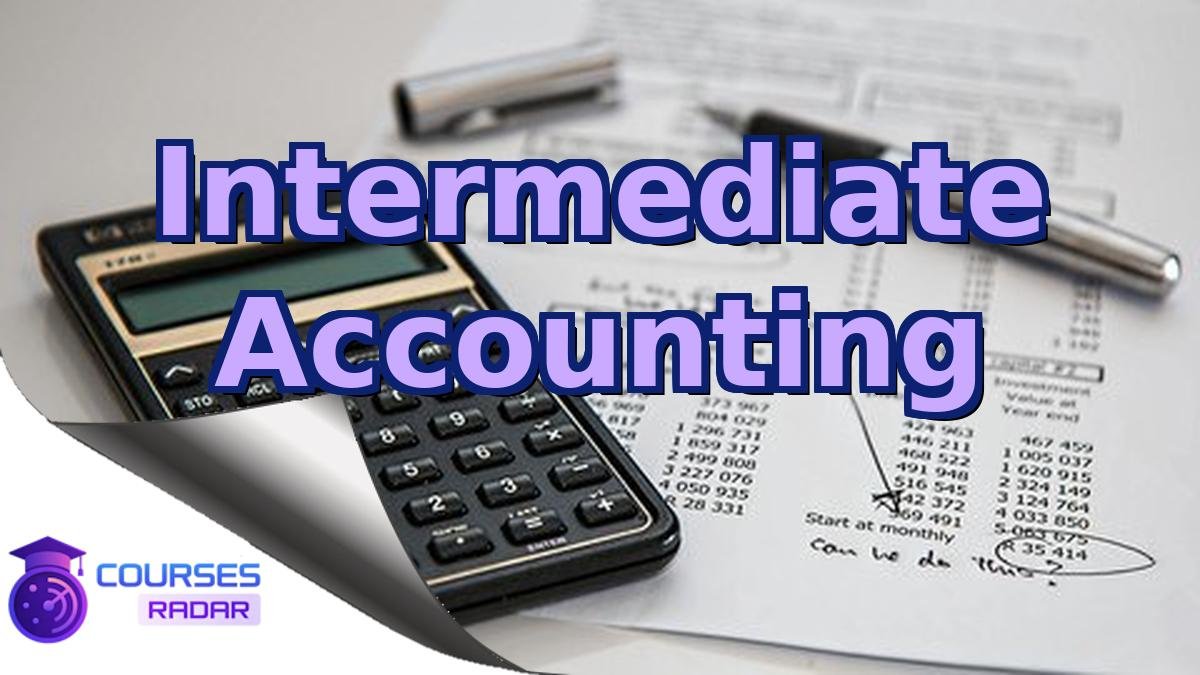 Intermediate Accounting