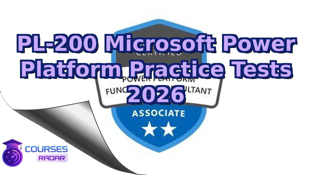 PL-200 Microsoft Power Platform Practice Tests 2026