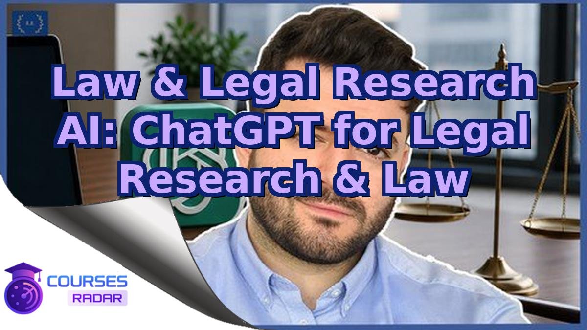 Law & Legal Research AI: ChatGPT for Legal Research & Law