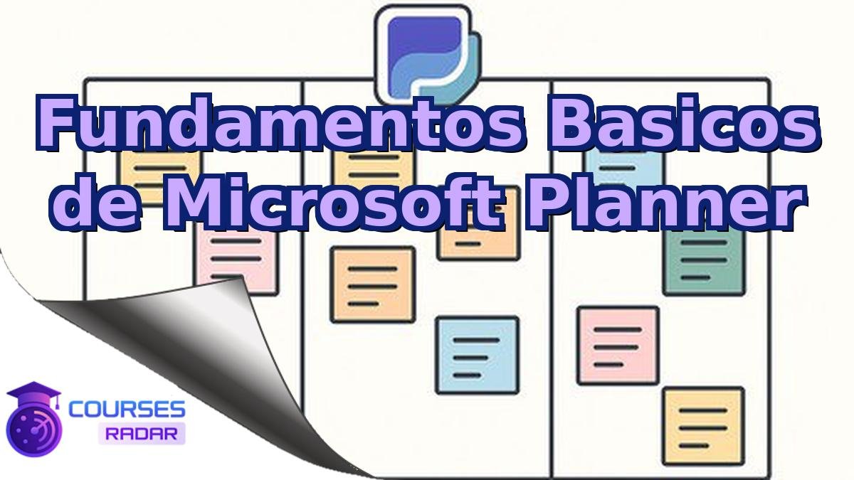 Fundamentos Basicos de Microsoft Planner